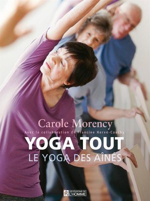 cover image of Yoga tout--Le yoga des aînés